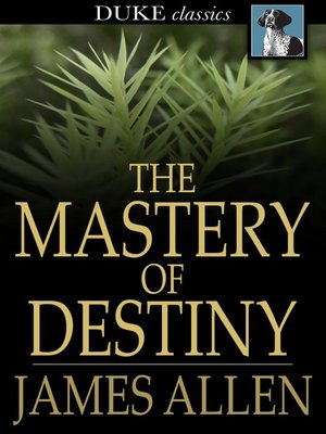 The Mastery of Destiny - ebook